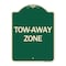 Signmission Designer Series Sign Tow-Away Zone, Green & Tan Heavy-Gauge Aluminum Sign, 24" x 18", G-1824-24365 A-DES-G-1824-24365 - alternate 1